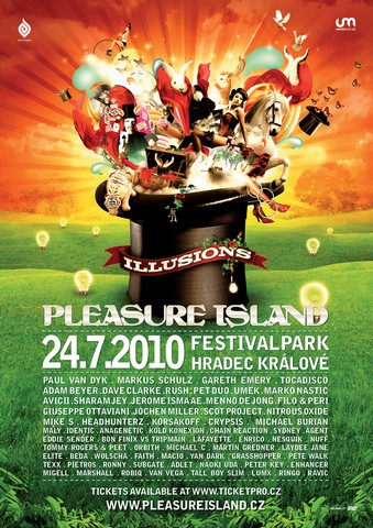 Flyer k akci PLEASURE ISLAND - ILLUSIONS (so 24. 7. 2010 12:00) Festival Park / Letiště, Hradec Králové (CZ)