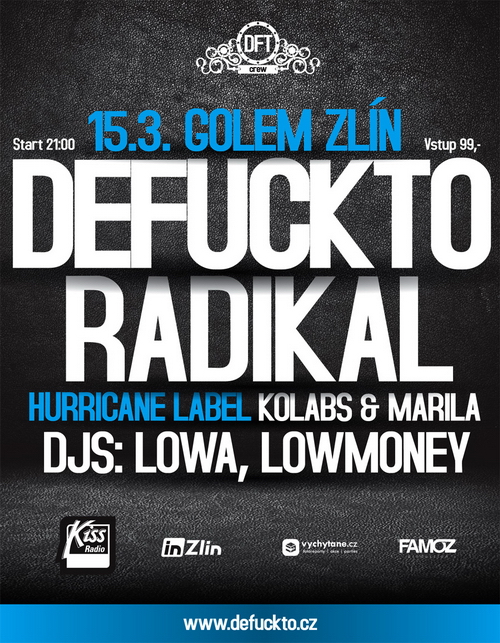 Flyer k akci DeFuckTo LIVE! (pá 15. 3. 2013 21:00) Golem, Zlín (CZ)
