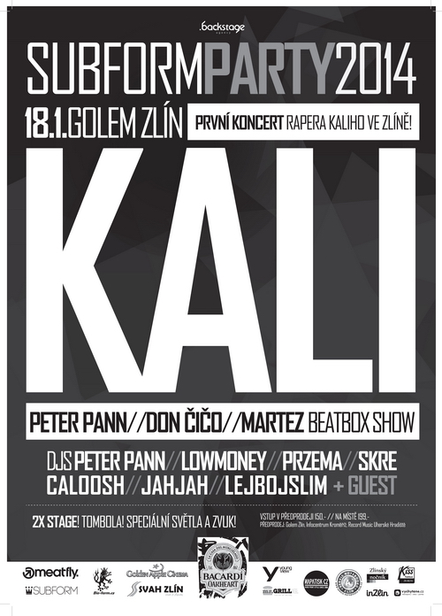 Flyer k akci Subform party 2014 - Kali live ! (so 18. 1. 2014 21:00) Golem, Zlín (CZ)