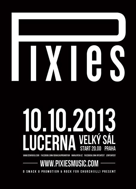 Flyer k akci The Pixies (čt 10. 10. 2013 21:00) Lucerna - Velký sál, Praha (CZ)