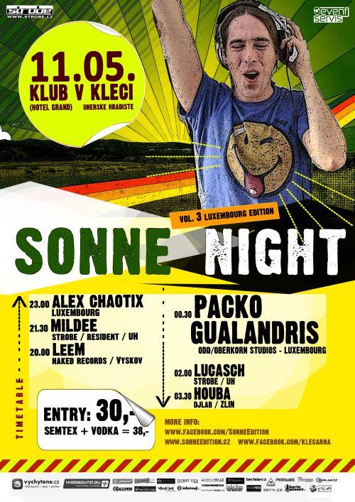 Flyer k akci Sonne Night vol.3 (Luxembourg edition) (pá 11. 5. 2012 20:00) Music Club V Kleci , Uherské Hradiště (CZ)