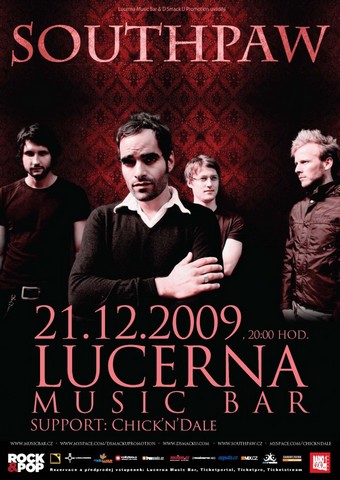 Flyer k akci Southpaw live (po 21. 12. 2009 21:00) Lucerna - Music Bar, Praha (CZ)
